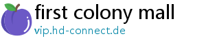 first colony mall